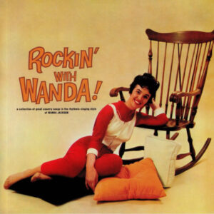 ROCKIN' WITH WANDA (NEW LP)