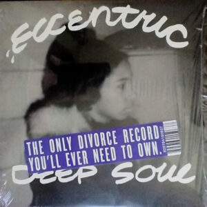 ECCENTRIC DEEP SOUL (NEW LP) (MD)