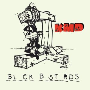 BLACK BASTARDS (NEW LP)