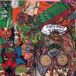 TOXIC CRUNCH (NEW LP)
