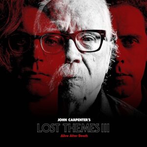 LOST THEMES III: ALIVE AFTER D (NEW LP)