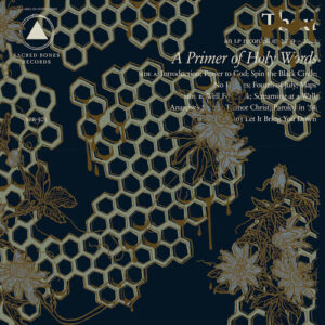 A Primer Of Holy Words (NEW LP) (MD)