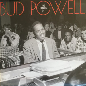 GENIUS OF BUD POWELL (NEW LP)