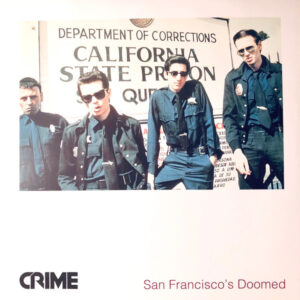 SAN FRANCISCO DOOMED (NEW LP)