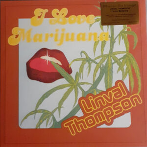 I LOVE MARIJUANA (NEW LP)