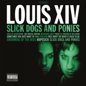 SLICK DOGS & PONIES (NEW LP)