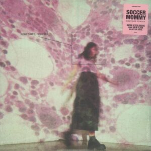 SOMETIMES FOREVER (NEW LP)