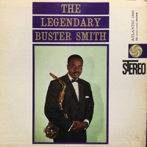 Legendary Buster Smith (USED LP)