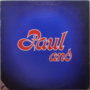 Paul And (USED LP)
