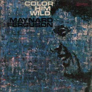 Color Him Wild (USED LP)