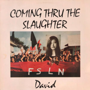 Coming ThruThe Slaughter (USED LP)