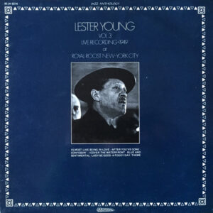 Vol 3 Live Recording 1949 at Royal Roost New York