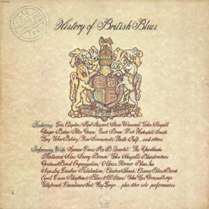 History of British Blues Volume One