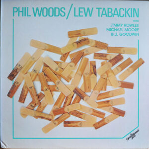 Phil Woods/Lew tabackin