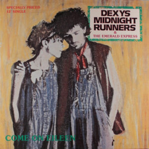 Come On Eileen
