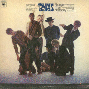 Younger Than Yesterday (USED LP)