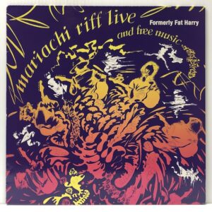 Mariachi Riff Live and Free Music (USED LP)