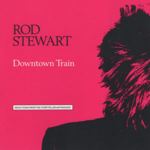 DOWNTOWN TRAIN (CD)