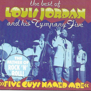 Five Guys Named Moe - The Best Of