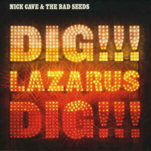 DIG LAZARUS DIG!!! (CD)