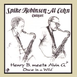 Henry B. Meets Alvin G. 'Once In A Wild' (CD)
