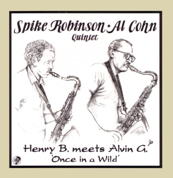 Henry B. Meets Alvin G. 'Once In A Wild' (CD)