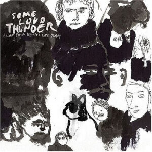 SOME LOUD THUNDER (Used CD)