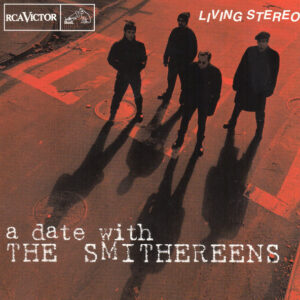DATE WITH THE SMITHEREENS (CD)