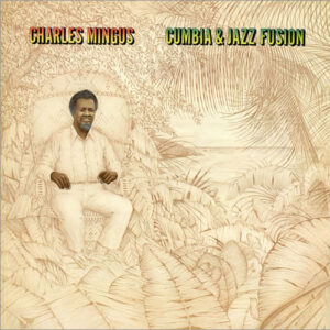 Cumbia & Jazz Fusion (CD)