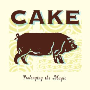 PROLONGING THE MAGIC (NEW LP)