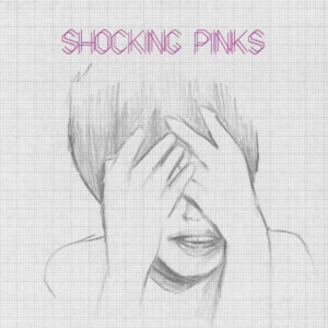SHOCKING PINKS (CD)
