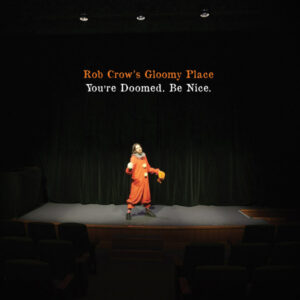 YOURE DOOMED. BE NICE (Used CD)