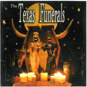 TEXAS FUNERALS (CD)