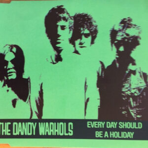 EVERY DAY SHOULD BE A HOLIDAY (CD)