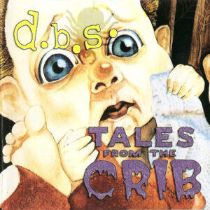 TALES FROM THE CRIB (CD)