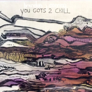YOU GOTS 2 CHILL (Used CD)