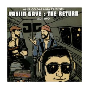 Yasiin Gaye:The Return Side Two (NEW LP)