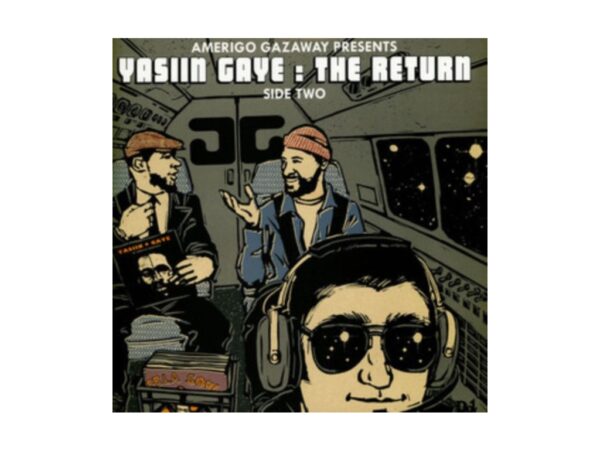 Yasiin Gaye:The Return Side Two (NEW LP)