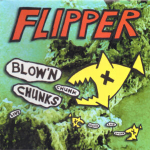 BLOWIN' CHUNKS (CD)