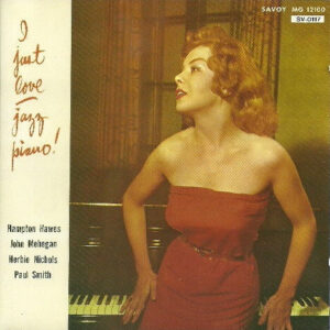 I JUST LOVE JAZZ PIANO (CD)
