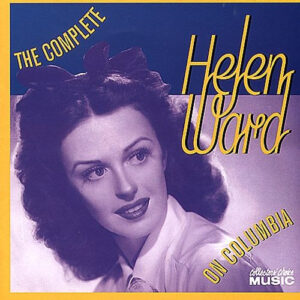 Complete Helen Ward On Columbia (CD)