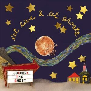 Let Live And Let Ghosts (New LP)
