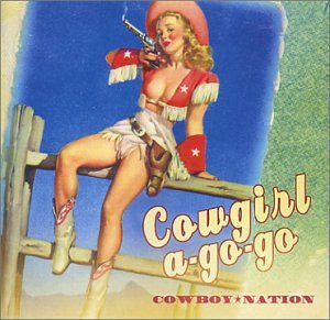 Cowgirl A-Go-Go (CD)