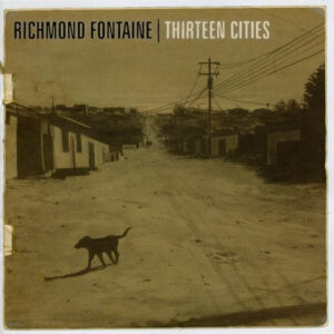 THIRTEEN CITIES (CD)