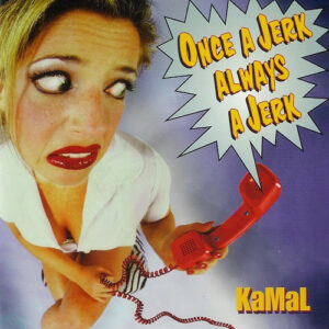 Once A Jerk, Always A Jerk (CD)