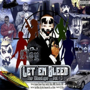 Let 'Em Bleed: The Mixxtape Vol. 3 (CD)