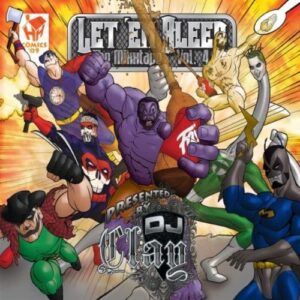 Let 'Em Bleed: The Mixxtape Vol. 4 (CD)