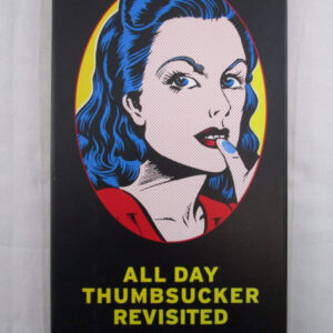 ALL DAY THUMBSUCKER REVISITED