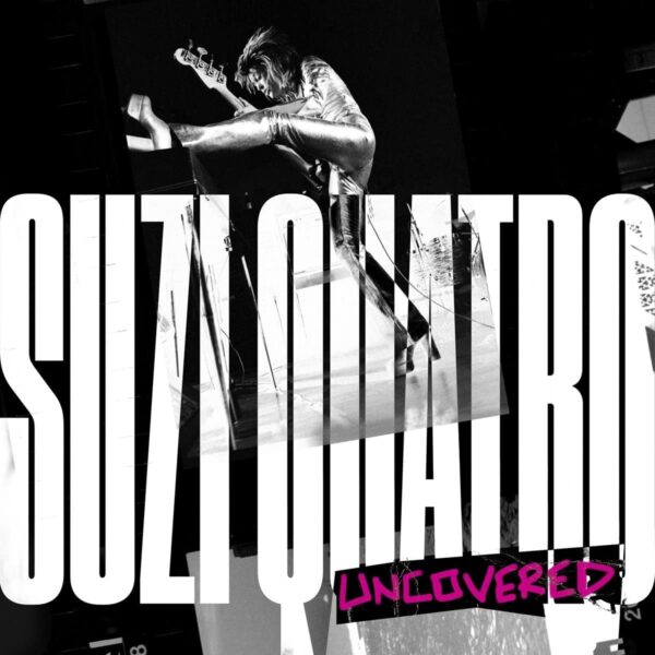 SUZI QUATRO: UNCOVERED (CD)