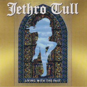 Living With The Past (CD)